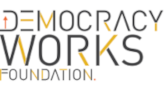 Democracy Works Foundation (DWF)